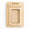 Cadre Photo Magnétique en Bois "Je t’aime Maman"